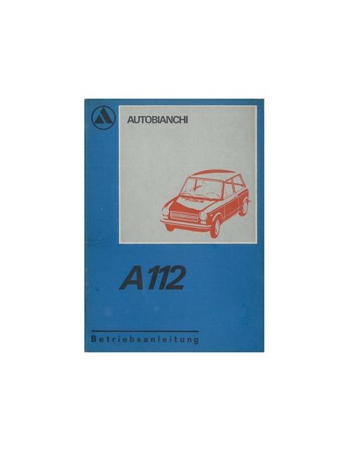 1972 AUTOBIANCHI A112 INSTRUCTIEBOEKJE DUITS, Autos : Divers, Modes d'emploi & Notices d'utilisation, Enlèvement ou Envoi