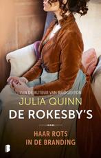 Rokesbys 3 - Haar rots in de branding 9789049201876, Verzenden, Julia Quinn
