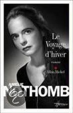Le voyage dhiver 9782226193933 Amelie Nothomb, Verzenden, Amelie Nothomb