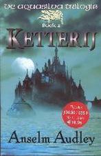 De Aquasilva trilogie 1 Ketterij 9789024538041 A. Audley, Boeken, Verzenden, Gelezen, A. Audley