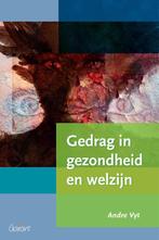 Gedrag in gezondheid en welzijn 9789044128185 Andre Vyt, Verzenden, Zo goed als nieuw, Andre Vyt