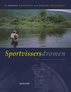 Sportvissersdromen 9789043905862, Boeken, Verzenden, Gelezen