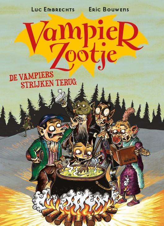 De vampiers strijken terug / Vampierzootje / 3 9789059246300, Boeken, Kinderboeken | Jeugd | onder 10 jaar, Gelezen, Verzenden