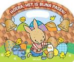 Hoera, het is bijna pasen! 9789044736915, Verzenden, Gelezen
