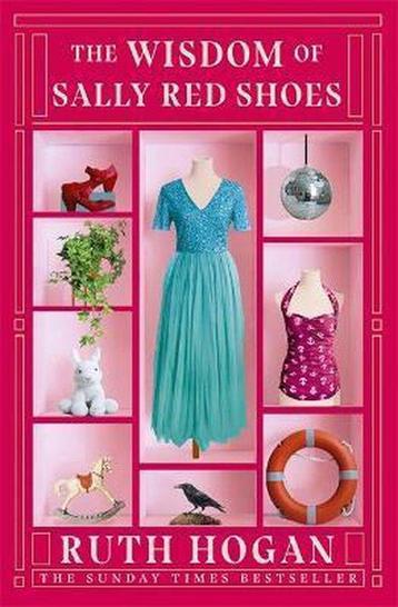 The Wisdom of Sally Red Shoes 9781473669017 Ruth Hogan, Verzenden, Ruth Hogan