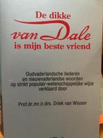 De dikke Van Dale is mijn beste vriend 9789071677526, Gelezen, Verzenden, Wissen