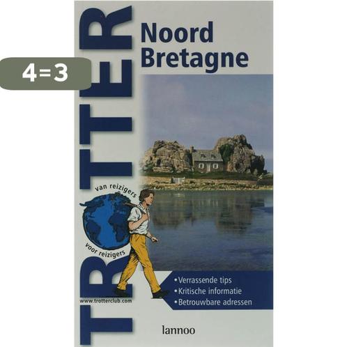 Noord-Bretagne / Trotter 9789020954715, Boeken, Reisgidsen, Gelezen, Verzenden