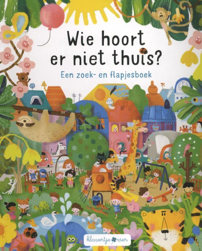 Wie hoort er niet thuis? / Klavertje vier-serie / 0, Boeken, Kinderboeken | Baby's en Peuters, Gelezen, Verzenden