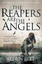 The Reapers are the Angels 9780330518963 Alden Bell, Boeken, Verzenden, Gelezen, Alden Bell