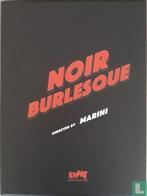 Noir Burlesque - 2023, Eén stripboek, Verzenden, Zo goed als nieuw, Marini, Enrico.