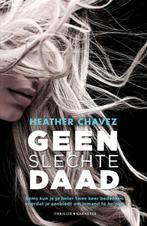 Geen slechte daad 9789045219141 Heather Chavez, Verzenden, Gelezen, Heather Chavez