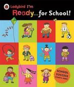 Ladybird IM Ready For School! 9780723270898 Ladybird, Verzenden, Gelezen, Ladybird