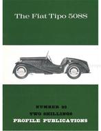 THE FIAT TIPO 508S (PROFILE PUBLICATIONS 23), Livres