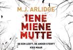 Helen Grace 1 -   Iene Miene Mutte 9789049805418, Boeken, Gelezen, M.J. Arlidge, Verzenden