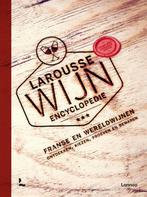 Larousse wijnencyclopedie 9789401444668 Larousse, Boeken, Kookboeken, Verzenden, Gelezen, Larousse
