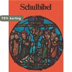 Schulbibel 9783766690654, Boeken, Verzenden, Gelezen