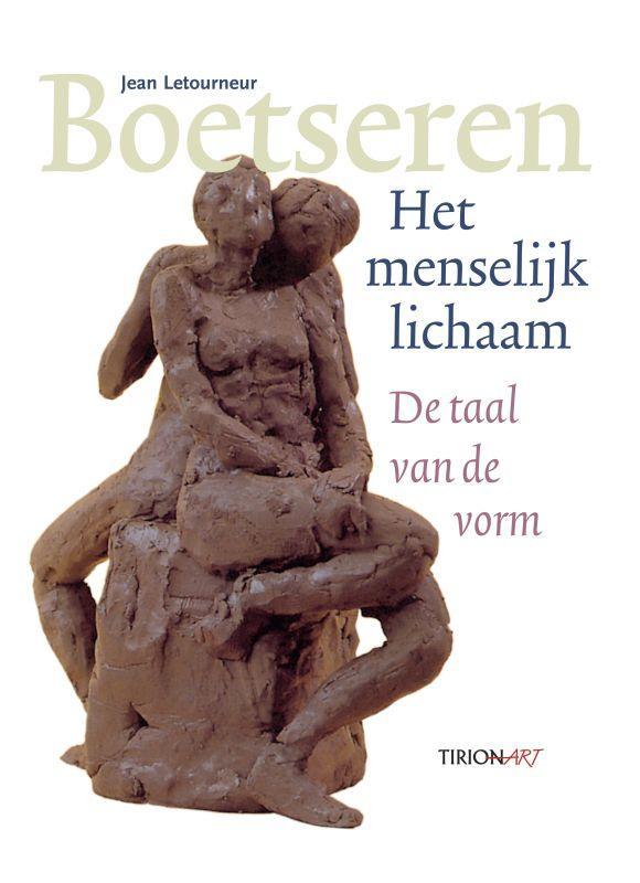 Boetseren Het menselijk lichaam 9789043910132 J. Letourneur, Boeken, Hobby en Vrije tijd, Gelezen, Verzenden