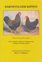 Barnevelder Kippen 9789090130149 H.L. Schippers, Verzenden, Gelezen, H.L. Schippers