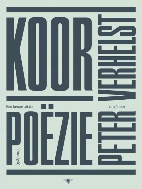 Koor (9789023454670, Peter Verhelst) (Peter Verhelst), Antiek en Kunst, Antiek | Boeken en Manuscripten, Verzenden