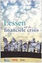 Lessen uit de financiële crisis 9789086793150, Eric Pompen, Verzenden