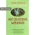 Het Celestijnse werkboek 9789022519509 James Redfield, Boeken, Verzenden, Gelezen, James Redfield