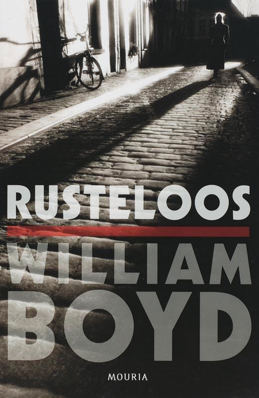 Rusteloos 9789045848143 William Boyd, Boeken, Romans, Gelezen, Verzenden