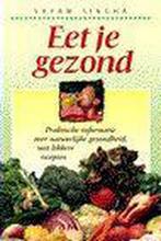Eet je gezond / Lifetime 9789021532639 S. Singha, Boeken, Verzenden, Gelezen, S. Singha