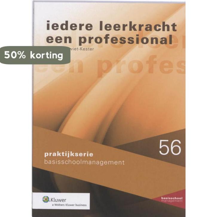 Iedere leerkracht een professional / Praktijkserie, Livres, Livres d'étude & Cours, Envoi