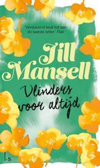 Vlinders voor altijd 9789024580163 Jill Mansell, Verzenden, Gelezen, Jill Mansell