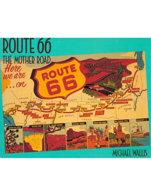 ROUTE 66, THE MOTHER ROAD, HERE WE ARE ...ON ROUTE 66, Livres, Autos | Livres