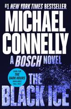 Harry Bosch Novel-The Black Ice 9781538737965, Boeken, Overige Boeken, Verzenden, Gelezen, Michael Connelly