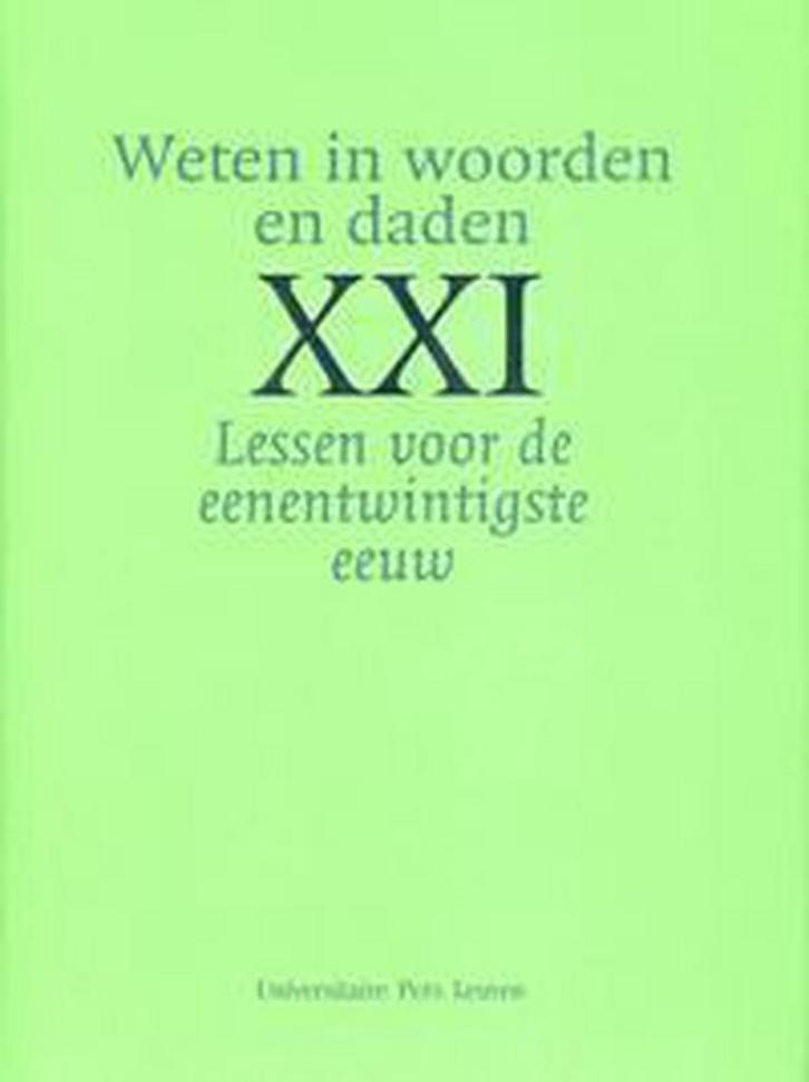 Weten In Woorden En Daden 9789058675255 B.G. Raymaekers, Boeken, Politiek en Maatschappij, Zo goed als nieuw, Verzenden