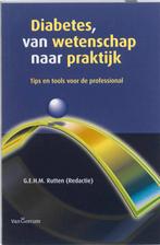 Diabetes, van wetenschap naar praktijk 9789023246183, Livres, Verzenden