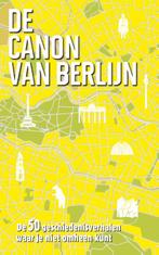 De canon van Berlijn 9789045314846 Roel Tanja, Boeken, Verzenden, Zo goed als nieuw, Roel Tanja