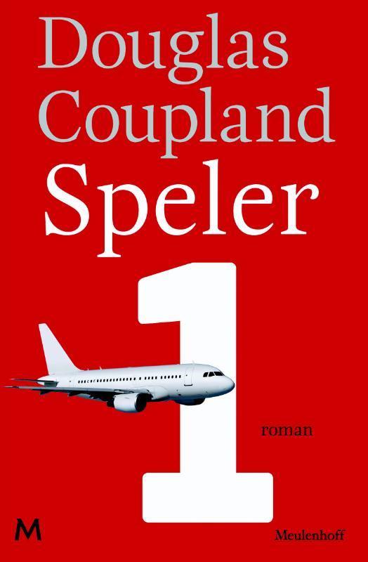 Speler Eén 9789029087728 Douglas Coupland, Boeken, Romans, Gelezen, Verzenden