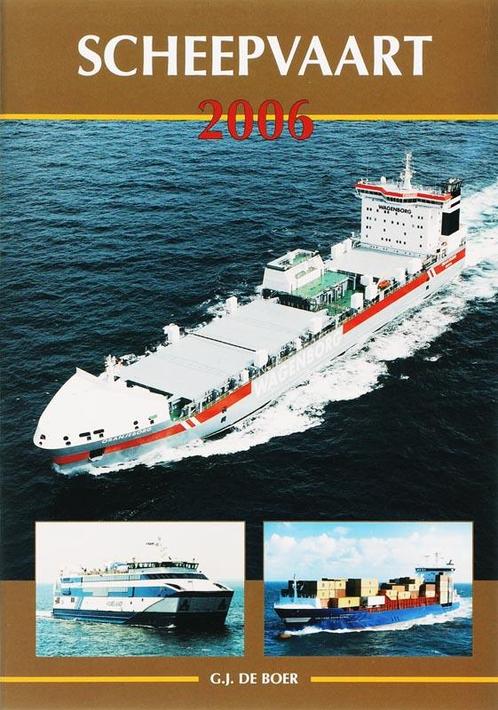 Scheepvaart 2006 9789060134528, Boeken, Vervoer en Transport, Gelezen, Verzenden