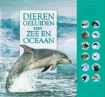 Dierengeluiden van zee en oceaan 9789048316212, Boeken, Verzenden, Gelezen, Andrea Pinnington