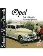OPEL REKORD, KAPITÄN, ADMIRAL, DIPLOMAT 1938-1986, SCHRADER, Nieuw