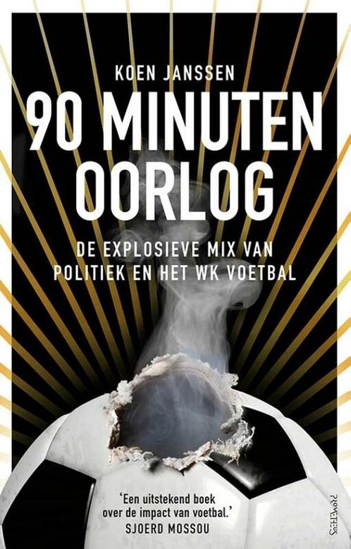 90 minuten oorlog 9789044647785 Koen Janssen, Boeken, Overige Boeken, Gelezen, Verzenden