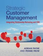 Strategic Customer Management 9781107649224 Adrian Payne, Verzenden, Gelezen, Adrian Payne