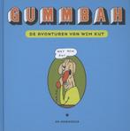 De avonturen van Wim Kut 9789076168807 Gummbah, Boeken, Verzenden, Zo goed als nieuw, Gummbah