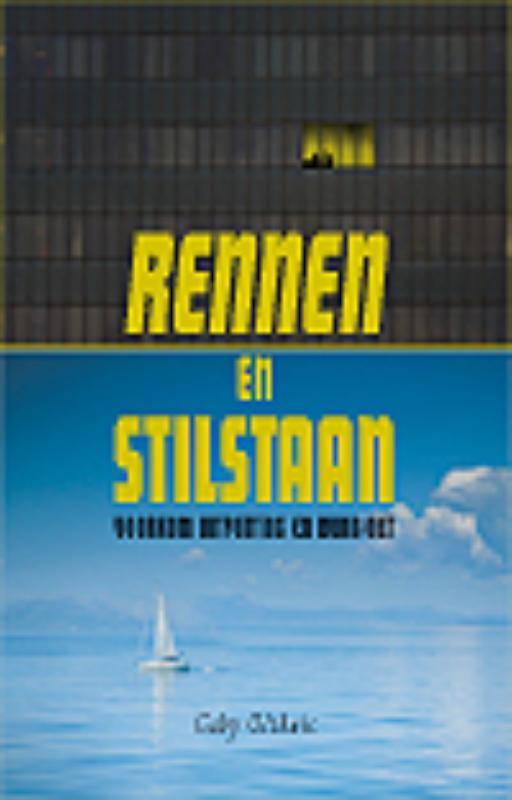 Rennen en stilstaan 9789055992652 Gaby Olthuis, Livres, Psychologie, Envoi