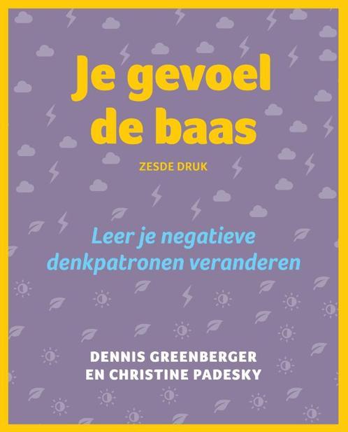 Je gevoel de baas 9789026522826 Dennis Greenberger, Boeken, Psychologie, Gelezen, Verzenden