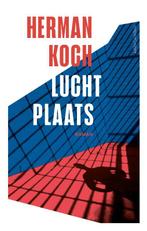 Luchtplaats 9789026354960 Herman Koch, Boeken, Verzenden, Gelezen, Herman Koch
