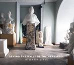 Behind the Walls of the Hermitage 9789462264298, Verzenden, Wijnanda Deroo