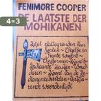 Laatste der mohikanen 9789002134685 Cooper, Boeken, Verzenden, Gelezen, Cooper