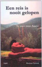 Een reis is nooit gelopen 9789059118805 Herman Verweij, Verzenden, Zo goed als nieuw, Herman Verweij