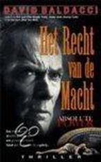 Het recht van de macht 9789022985557 David Baldacci, Verzenden, Gelezen, David Baldacci