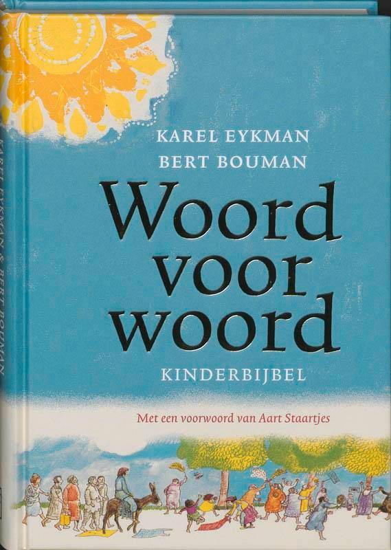 Woord voor Woord 9789026131561 Karel Eykman, Boeken, Kinderboeken | Jeugd | 10 tot 12 jaar, Gelezen, Verzenden