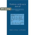 Dyslexie, recht op je doel af! 9789402199086, Boeken, Verzenden, Zo goed als nieuw, Brigitte Van Sminia-van Hooijdonk